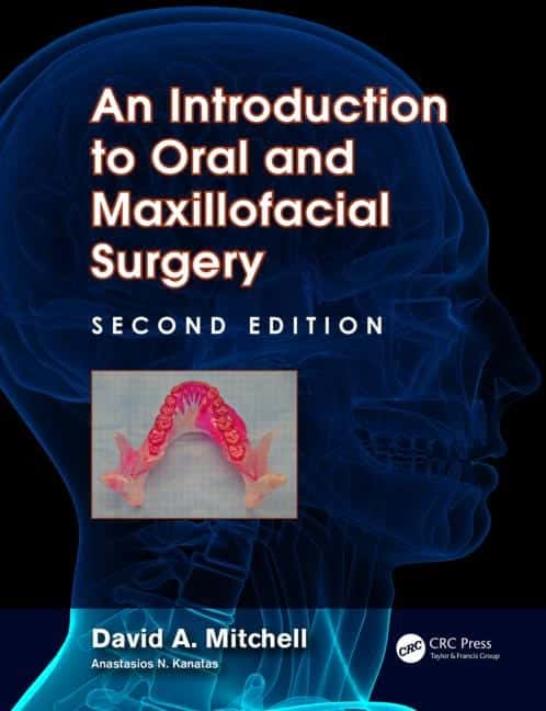 An Introduction to Oral and Maxillofacial Surgery – Dencyclopedia